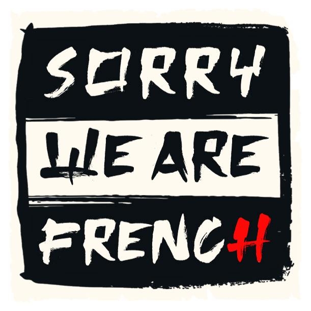 Sorry we are french